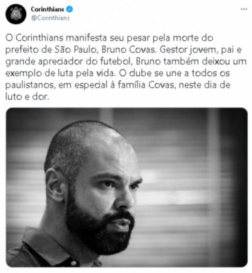 Corinthians lamentou o falecimento de Bruno Covas, prefeito de So Paulo