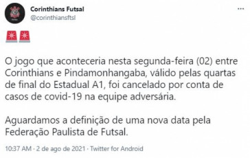 Corinthians comunicou o cancelamento do jogo pelas quartas do Estadual de Futsal nesta segunda-feira