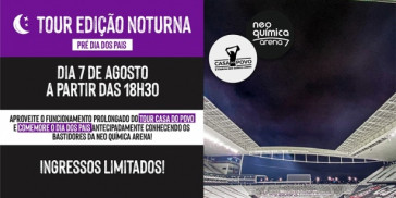 Neo Química Arena realizará ação para Dia dos Pais