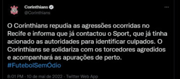 Publicao no Twitter oficial do Corinthians repudiando as agresses contra corinthianos no duelo contra o Sport