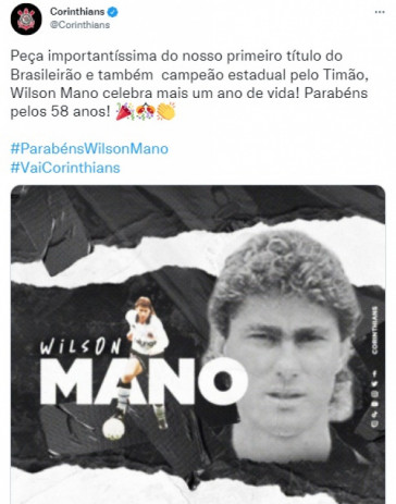 Corinthians parabenizou Wilson Mano pelos 58 anos