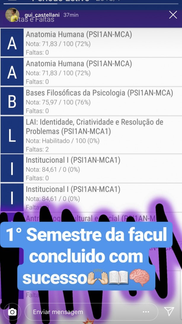 Guilherme publicou o boletim e comemorou o fim do primeiro semestre na faculdade