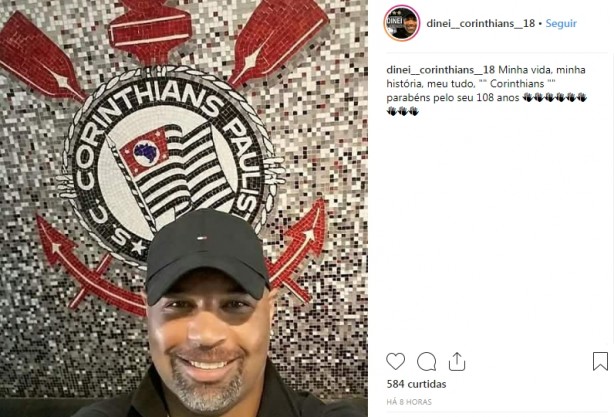 Dinei publicou mensagem de parabéns para o Corinthians