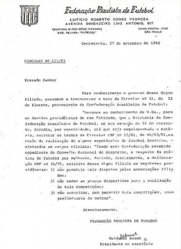 Carta de proibição da Federação Paulista de Futebol para a realização da partida preliminar de futebol feminino do jogo São Paulo F. C. e Corinthians no estádio do Morumbi.